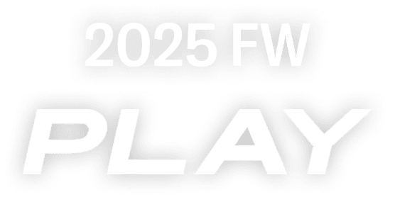 2025 FW Play